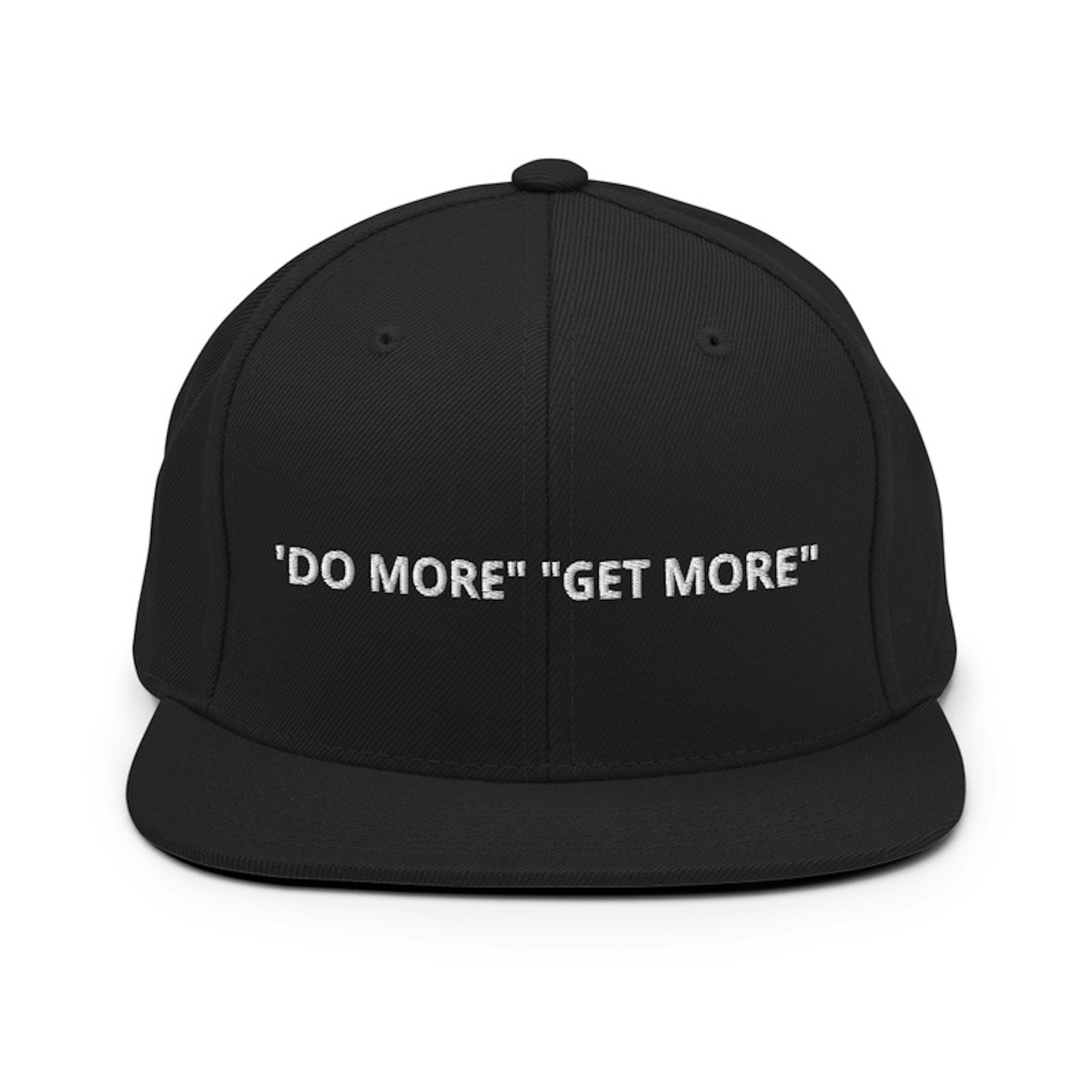 DO MORE GET MORE SNAP BACK
